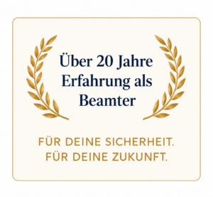 Ueber 20 Jahre Erfahrung als Beamter